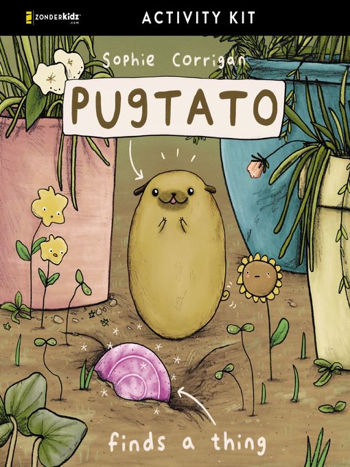 Title details for Pugtato Finds a Thing Activity Kit by Sophie Corrigan - Available